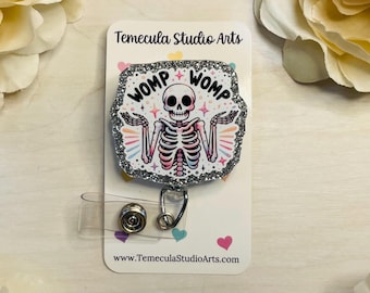 Snarky Badge Reel | Glitter Badge Reel | Medical ID Badge | Nurse Lanyard | Funny Badge Holder | Womp Skeleton