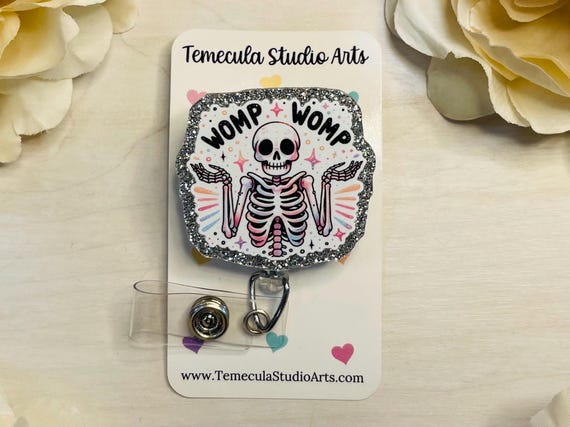 Snarky Badge Reel | Glitter Badge Reel | Medical ID Badge | Nurse Lanyard | Funny Badge Holder | Womp Skeleton