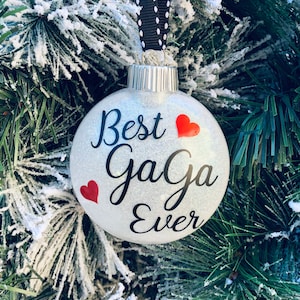 Gaga Ornament | Gaga Gift | New Gaga | Best Gaga Ever | Gaga | Grandmas Ornament | Grandmother Ornament | Ga Ga Gift | Ga ga