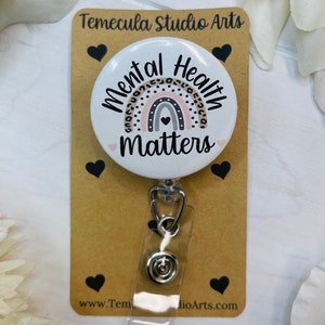 Mental Health Gift | Mental Health Lanyard | Therapist Gift | Mental Health Name Badge | Nurse Badge Reel | Mental Wellness | Mental Health