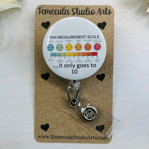 Hospital Pain Scale Badge Reel | Funny Badge Reel | RX Tech | Pinch Clip Badge Reel | Nurse Badge Reels | Mental Wellness | ER Nurse
