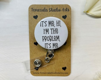 Funny Badge Reel | ER Nurse Badge Reel | Medical ID Badge | Badge Holder | Nurse Badge Reel Funny | Funny Badge Holder | The Problem