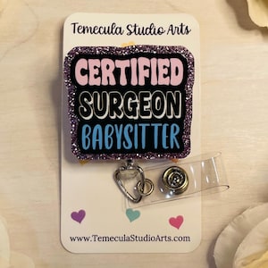 Medical Humor Badge Reel | Surgical Tech Badge Reel | Medical ID Badge | Nurse Lanyard | Funny Badge Holder | Hospital