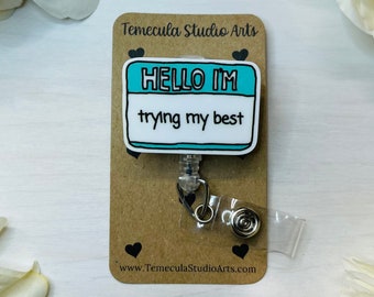 Funny Badge Reel | Badge Reel | Medical ID Badge | Nurse Badge Reel Funny | Funny Badge Holder | Funny Gift | Trying My Best | Name Tag