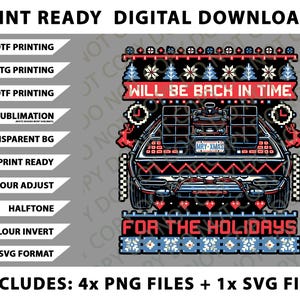 Back in time for the holidays, Back To The Future, DeLorean Png Bundle, SVG Files, Digital Downloads