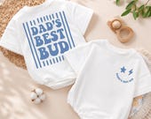 Dad's Best Bud Baby Romper, Baby Boy Clothes, Father's Day Gift, Daddy's Boy Infant