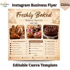 May include: A digital flyer template for a bakery featuring the text Freshly Baked Bakery Special. The design includes images of bread, pastries, donuts, and a chocolate cake. It lists menu highlights, daily offerings, and order information.