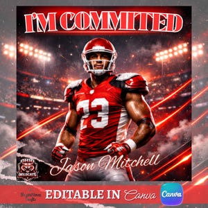 Puede incluir: Gráfico digital de un jugador de fútbol americano con uniforme rojo y blanco, número 13. Texto "I'M COMMITTED" y "Jason Mitchell". El logo de los Ohio Wildcats está presente. El gráfico es editable en Canva.
