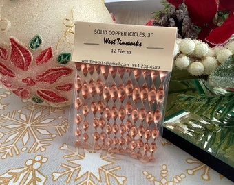 Solid Copper Icicles 3 Inch Old Fashioned Ornaments Vintage Look Metal 12 Piece USA Handmade By West Tinworks