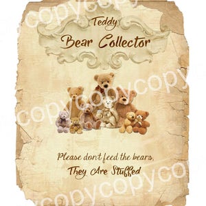 Instant Download  - Please Don&#39;t Feed The Bears, They Are Stuffed -  Printable Digital Collage Sheet