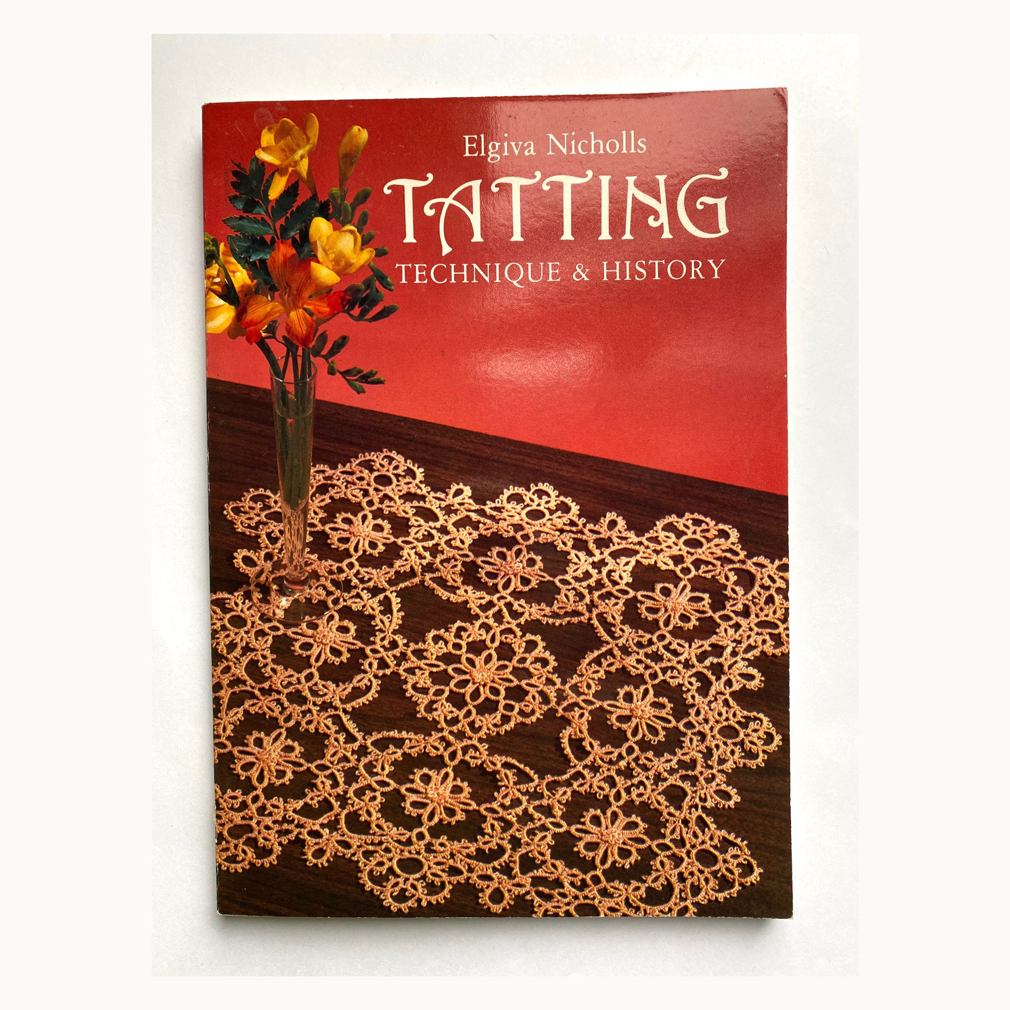 Tatting Technique & History by Elgiva Nicholls