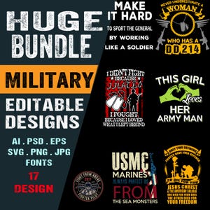 17 Military SVG Bundle – Army Veteran And Patriotic Quotes – Editable AI Png Svg Eps Designs for T-Shirts, Mugs & Cricut Projects