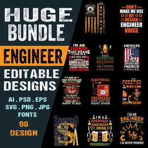 Engineer T-Shirt Design Bundle  96 Editable SVG PNG Jpg AI Psd Eps Files  Funny Engineering Quotes for Print on Demand