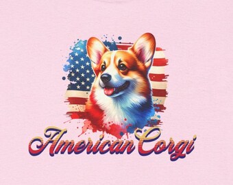 May include: A pink t-shirt featuring a watercolour illustration of an American flag and a corgi dog. The text "American Corgi" is printed below the image.