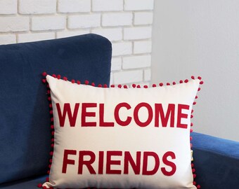 Decorative Cushion, Welcome Friends