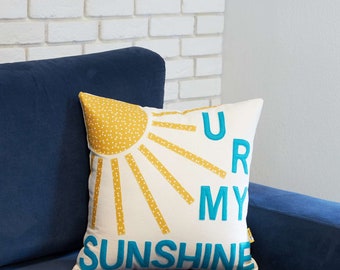 Decorative Cushion, You are My Sunshine