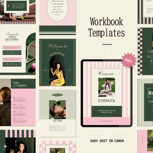 May include: A collection of digital workbook templates featuring a color palette of dark green, light pink, and white. The layouts include text headers like Workbook Templates, Course Handbook, and Frequently Asked Questions, alongside various photo placeholders.