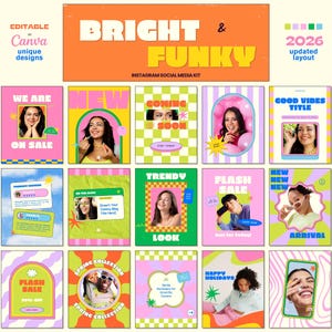 May include: A collection of colorful Instagram social media templates with a retro, bright, and funky design. The templates feature various layouts with images, text, and graphic elements, including the words "BRIGHT & FUNKY" and "EDITABLE Canva unique designs".