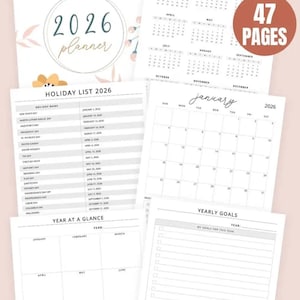 May include: A 2026 planner with a floral design and the text "2026 planner." The planner includes a calendar, holiday list, and yearly goals pages. The cover has a circular design with the text "47 PAGES."