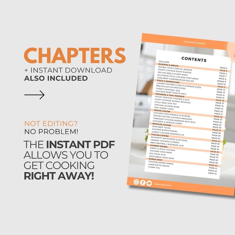 May include: A digital PDF cookbook with a table of contents and recipe names. The cover features the word "CHAPTERS" and the phrase "+ INSTANT DOWNLOAD ALSO INCLUDED." The text "NOT EDITING? NO PROBLEM!" is also visible.
