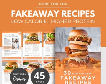 30 Low Calorie Fakeaway Recipes, High Protein Recipes, Fat Loss Recipe, nutrition template, health coach ebook, canva eBook template DFY PLR