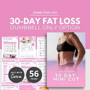 Może przedstawiać: Różowo-biały przewodnik fitness zatytułowany "30-Day Fat Loss, Dumbbell Only Option". Przewodnik zawiera plany treningowe, narzędzie do śledzenia postępów i 56-stronicowy przewodnik po odchudzaniu. Widoczny jest również tekst "Edit with Canva".