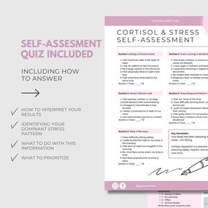 May include: A self-assessment quiz on a white and pink background. The title reads "Cortisol & Stress Self-Assessment." The quiz includes sections on energy, mood, sleep, food, and stress response. Instructions are provided to interpret results and identify stress patterns.