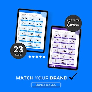 May include: Two black tablets display exercise routines for Week 1, with categories for mobility, stretches, and activation. The text "23 PAGES" is in a circle. The phrase "MATCH YOUR BRAND" and "DONE-FOR-YOU" are also visible.