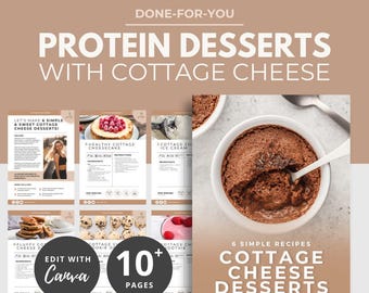 6 High Protein Cottage Cheese Desserts, DFY Cook Book, Canva eBook Template, DFY Health Coaching Resource, Healthy Nutrition PLR, Weightloss