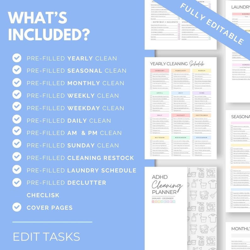 May include: A digital cleaning planner with a light blue background. The planner includes sections for yearly, seasonal, monthly, weekly, and daily cleaning tasks. Text includes "What's Included?" and "Edit Tasks."