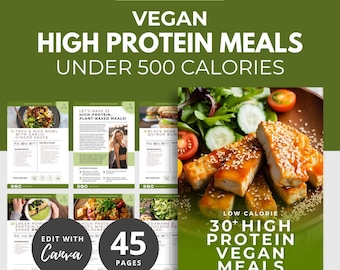 Vegan High Protein Low Calorie Recipes, DFY Meal Guide, Canva eBook Template, Nutrition Template, DFY Health Coaching Resource, Meal Plan