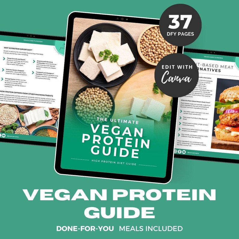 May include: A digital tablet displaying a guide to vegan protein with the title "The Ultimate Vegan Protein Guide: High Protein Diet Guide". The guide has 37 pages and includes done-for-you meals. The image also shows a bowl of tofu and a bowl of soybeans.
