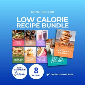 May include: A collection of 8 low-calorie recipe ebooks, featuring recipes for high-protein meals, desserts, and smoothies. The covers display images of the recipes, with titles like "30 High Protein Meals" and "Under 350 Calories". The bundle contains over 200 recipes.