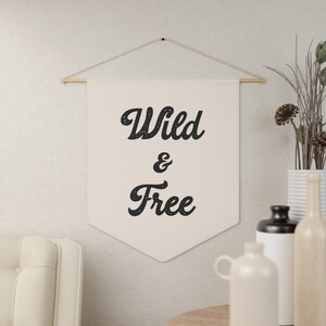 Wild & Free Pennant Playroom Decor, Playroom Banner for Nursery, Wall Decor Pennant, Banner for Nursery
