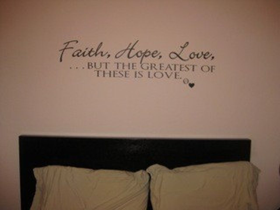 Faith Hope Love Wall Vinyl Quote - Etsy