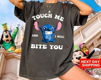 Comfort Colors Touch Me And I Will Bite You Stitch Shirt, Disney Stitch Tee, Lilo And Stitch, Disney Movie T-Shirt, Ohana Means Family Gift
