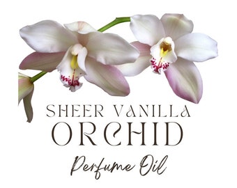 SHEER VANILLA ORCHID - Aceite de perfume / Aceite de fragancia de vainilla / Perfume de orquídea / Perfume de lujo / Fragancia exótica / Perfume exótico / De moda