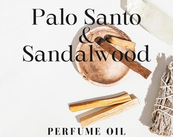 PALO SANTO SANDALWOOD Perfume Oil ~ 10ml Fragrance Oil /Palo Sano Oil / Palo Santo Essential Oil / Holy Wood / Sandalwood Fragrance oil