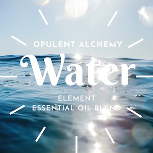 WATER ELEMENT Oil -Essential Oil Blend/ Water Oil /Spiritual Fragrance/ Spiritual Oil / The Elements /Water Oil Blend / Water Element Blend