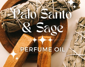 PALO SANTO and SAGE ~ 10ml Perfume Oils / Palo Santo Fragrance Oil / Sage Perfume / Palo Santo Essential Oil / Palo Santo Perfume / Smudge