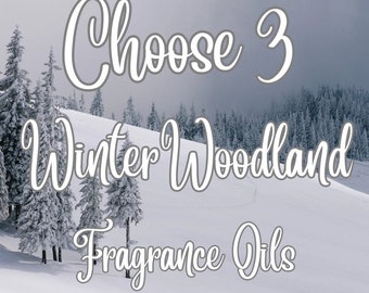 CHOOSE 3 WINTER WOODLAND Fragrance Oils ~ Winter Fragrance / Winter Perfume / Natural Perfume Oils / Natural Fragrance Oil / Winter Scents