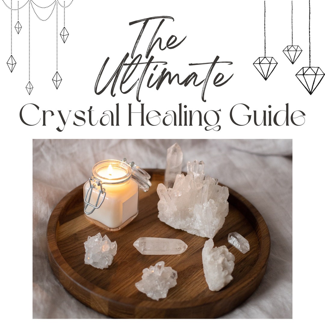 The Ultimate CRYSTAL HEALING Guidebook Crystal Healing / Etsy
