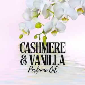 CASHMERE and VANILLA - Perfume Oil / Vannilla Fragrance Oil / Cashmere Perfume / Luxury Perfume / Exotic Fragrance / Exotic Perfume / Trendy