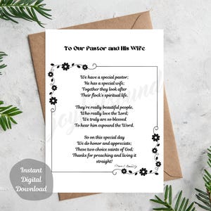 May include: A printable card with black text and floral accents. The text reads "To Our Pastor and His Wife" and includes a poem about a pastor and his wife.