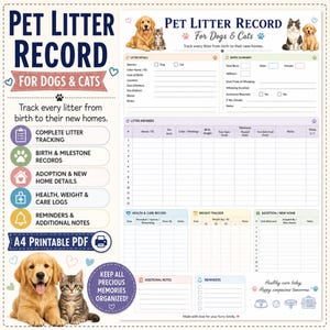 May include: A printable A4 pet litter record sheet for dogs and cats featuring sections for litter details, birth summary, member tracking, health logs, weight trackers, and adoption information, decorated with illustrations of puppies and kittens.