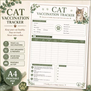 May include: A printable A4 cat vaccination tracker document featuring a brown tabby cat illustration, green eucalyptus accents, and sections for cat information, vaccination records, common core vaccines, and reminders with paw print icons.
