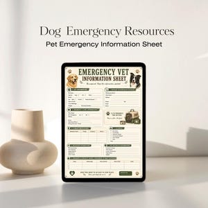 May include: A digital tablet displaying an Emergency Vet Information Sheet with sections for pet details, veterinarian contact, emergency clinic info, medications, allergies, microchip data, insurance, and emergency contacts, featuring dog illustrations.