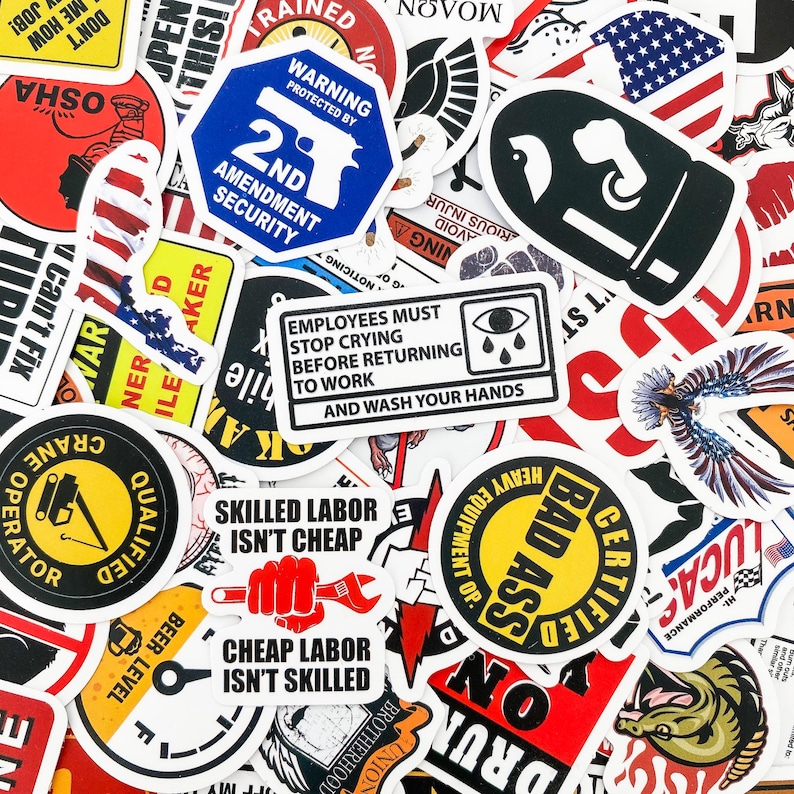 May include: A collection of colorful stickers with various designs and slogans. Some of the stickers feature humorous sayings, such as "Skilled Labor Isn't Cheap" and "Bad Ass Certified". Other stickers feature patriotic themes, including a sticker with the words "2nd Amendment Security".