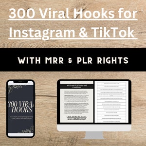 Könnte beinhalten: Bild eines digitalen Marketing-Leitfadens mit dem Titel "300 Viral Hooks for Instagram & TikTok" mit MRR- und PLR-Rechten. Der Leitfaden wird auf einem Smartphone und einem Computermonitor angezeigt, mit weißem Text auf dunklem Hintergrund.
