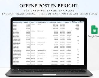 Może przedstawiać: Ekran laptopa wyświetlający arkusz kalkulacyjny z tytułem "Offene Posten Bericht" i tekstem "Für DATEV Unternehmen Online" oraz "Endlich Transparenz - Deine offenen Posten auf einen Blick". Arkusz kalkulacyjny zawiera listę kont klientów, daty płatności i kwoty należne. Logo Google Sheets jest widoczne w prawym dolnym rogu obrazu.